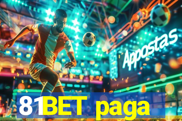 81BET paga